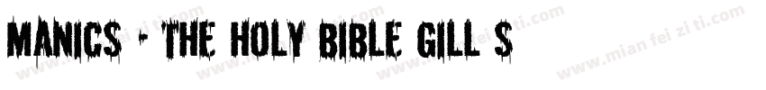 Manics - The Holy Bible Gill Sans字体转换